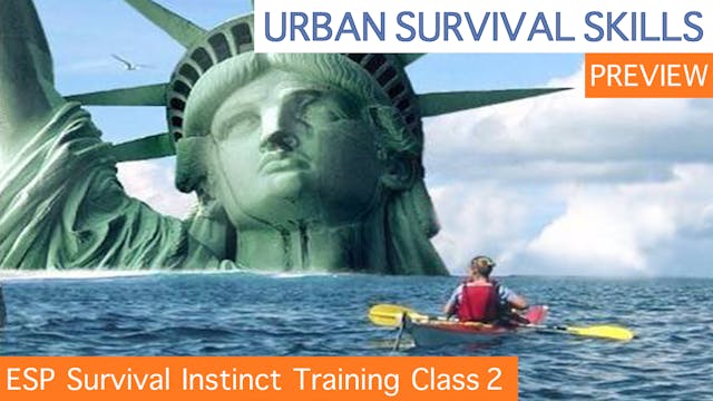 ESP Survival Instinct Training Class 2 PREVIEW