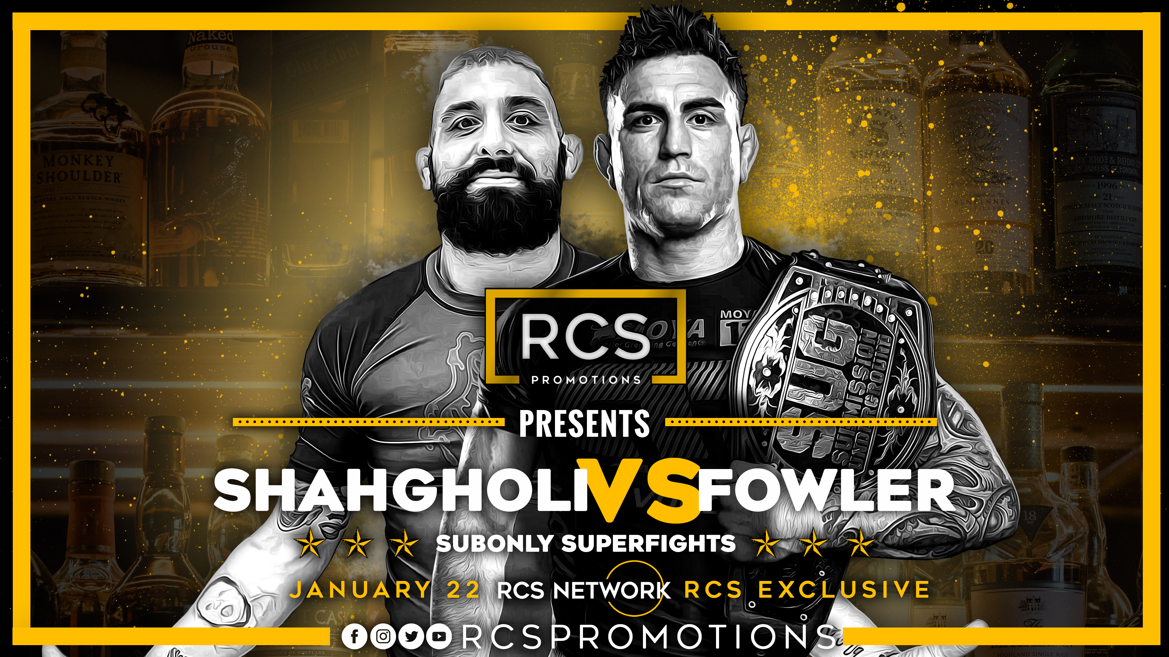 RCS Promotions Presents: Fowler vs Shahgholi