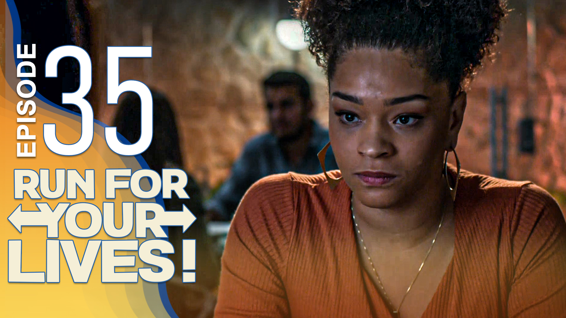 Run For Your Lives - 35