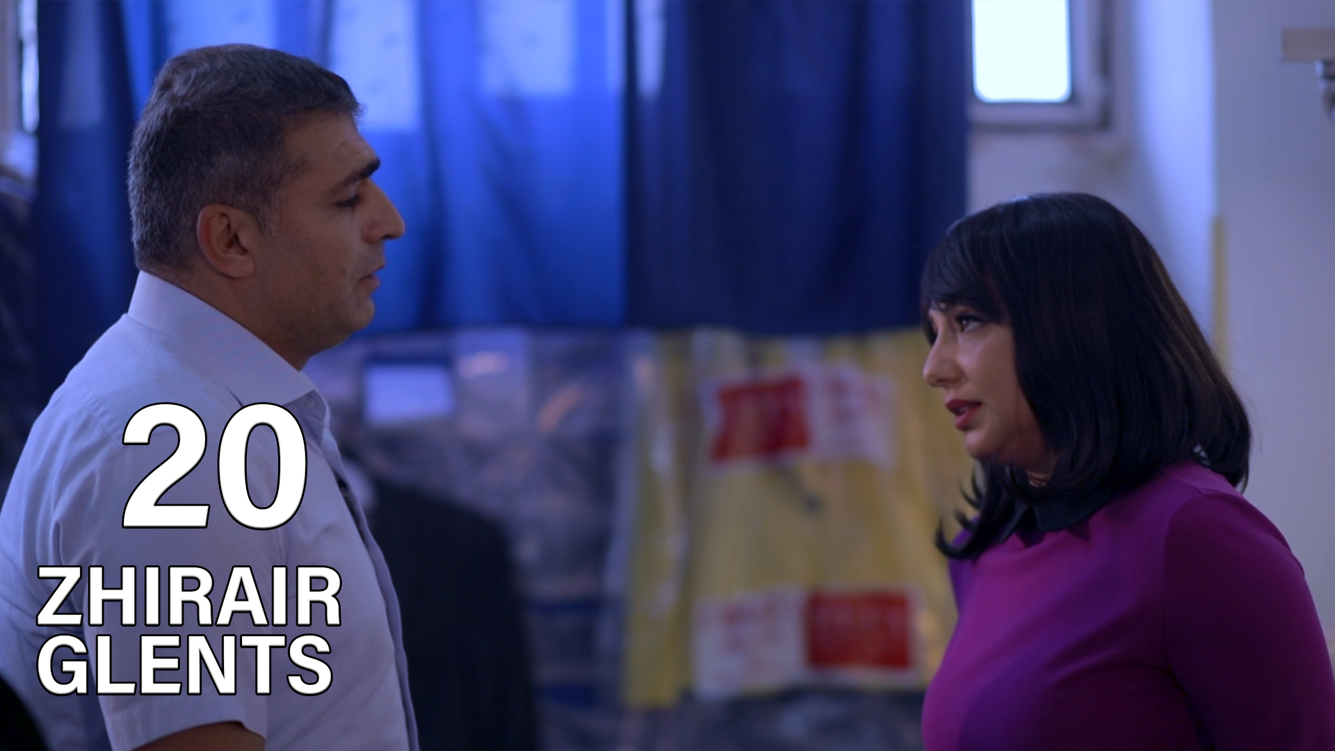 Zhirayr Glents Episode 20