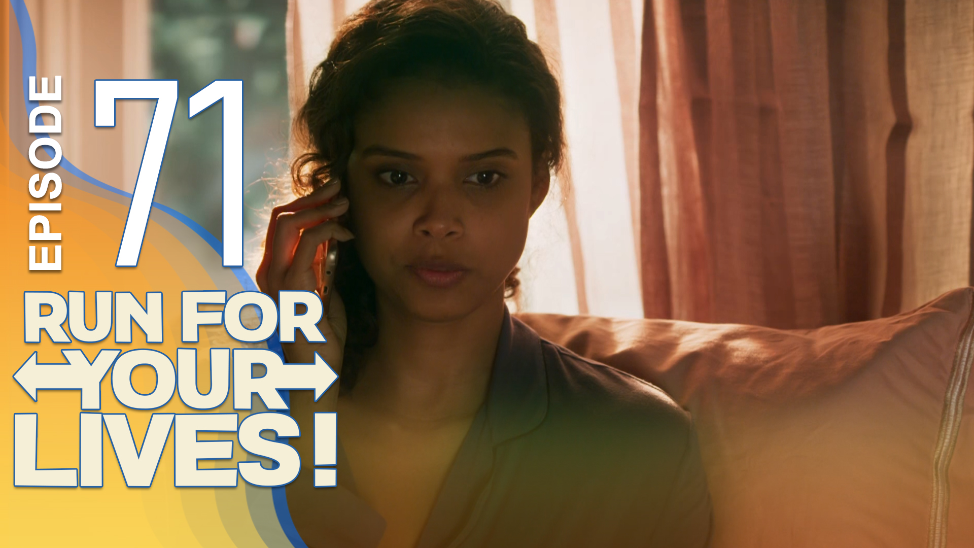 Run For Your Lives - 71