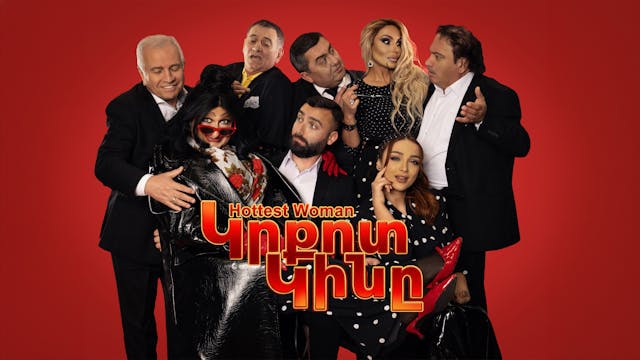 Hottest Woman - Կրքոտ Կինը (Official ...
