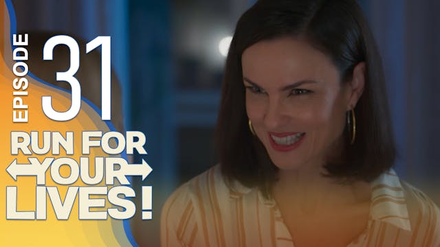 Run For Your Lives - 31