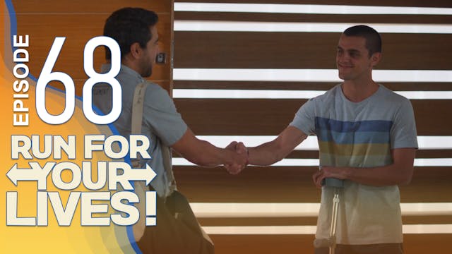 Run For Your Lives - 68