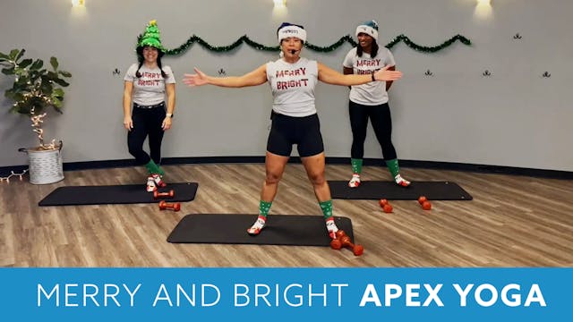Merry and Bright APEX Yoga with JoAnn...