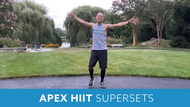 APEX HIIT Super Sets with Bob - AUGUST 