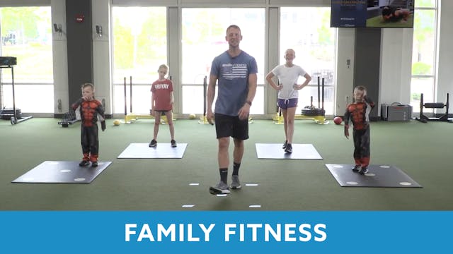Family Fitness #2 with Kris