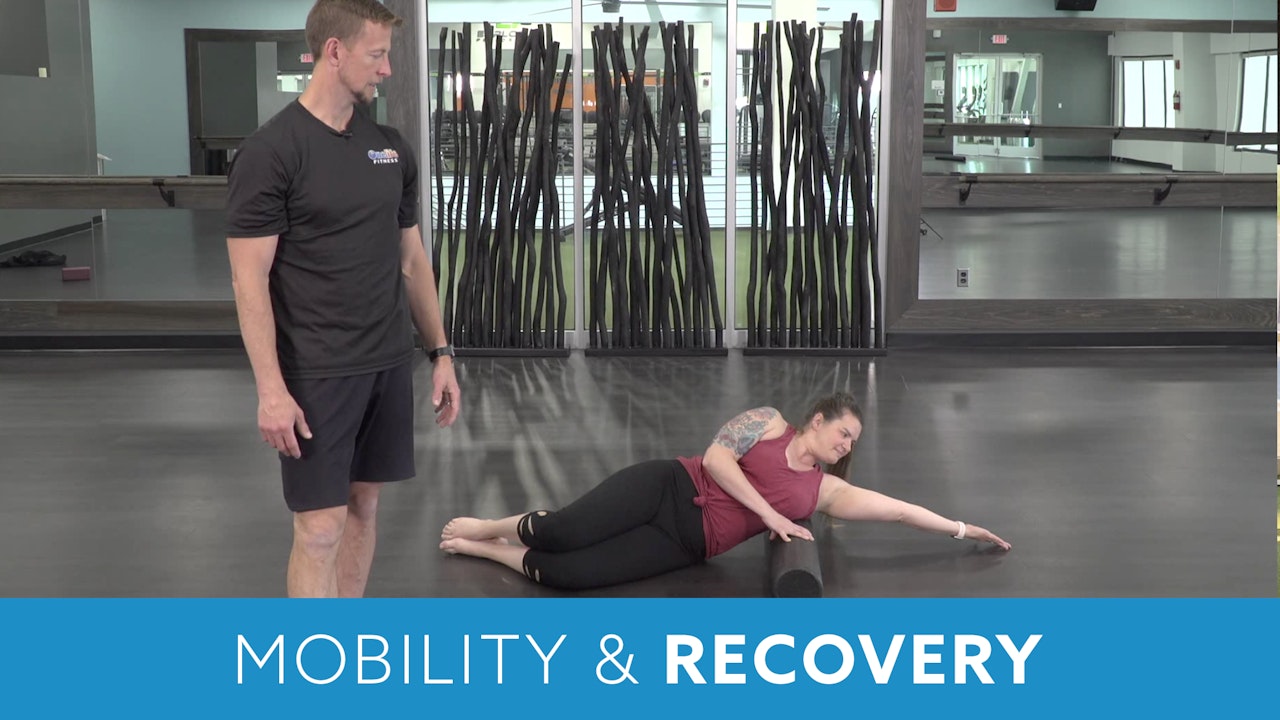 Mobility & Recovery