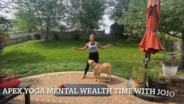 APEX Yoga Mental Wealth Time with JoA...