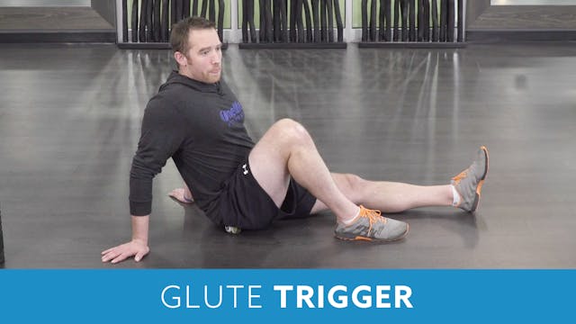 Glute Trigger with Chris