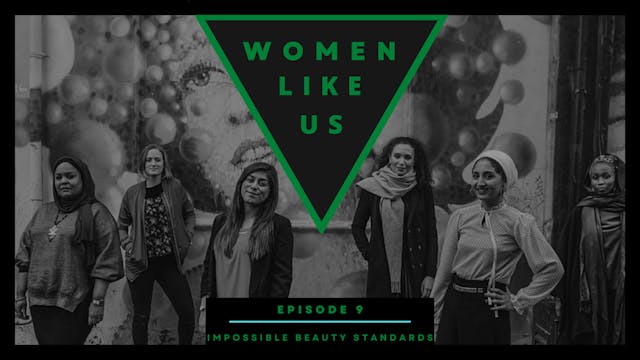 Episode 9: Impossible Beauty Standards