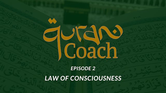 Episode 2: Law of Consciousness 