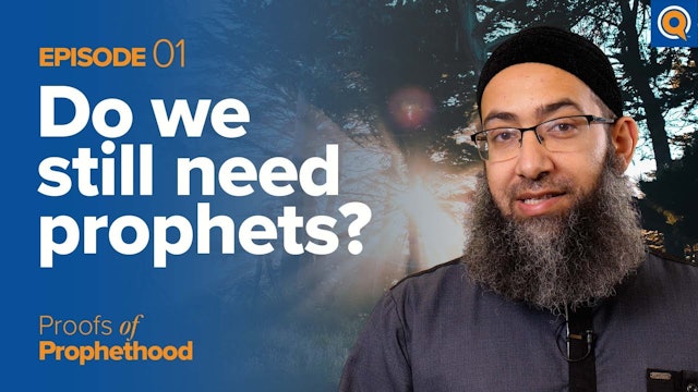 Episode 1: Do We Still Need Prophets