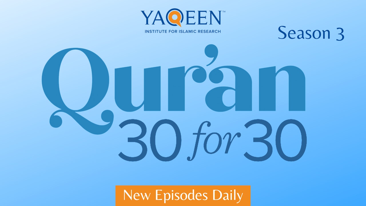 Quran 30 for 30 Season 3