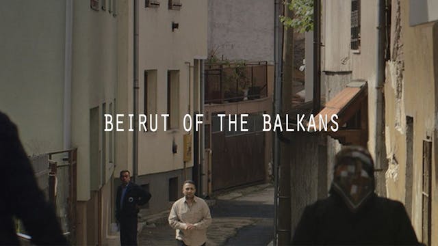 Beirut of the Balkans 