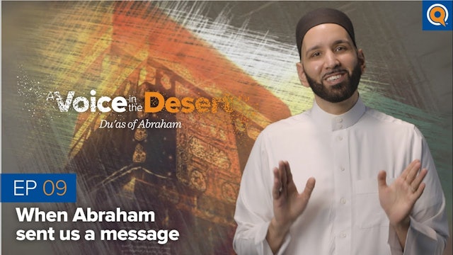 Episode 9: When Abraham Sent Us a Message