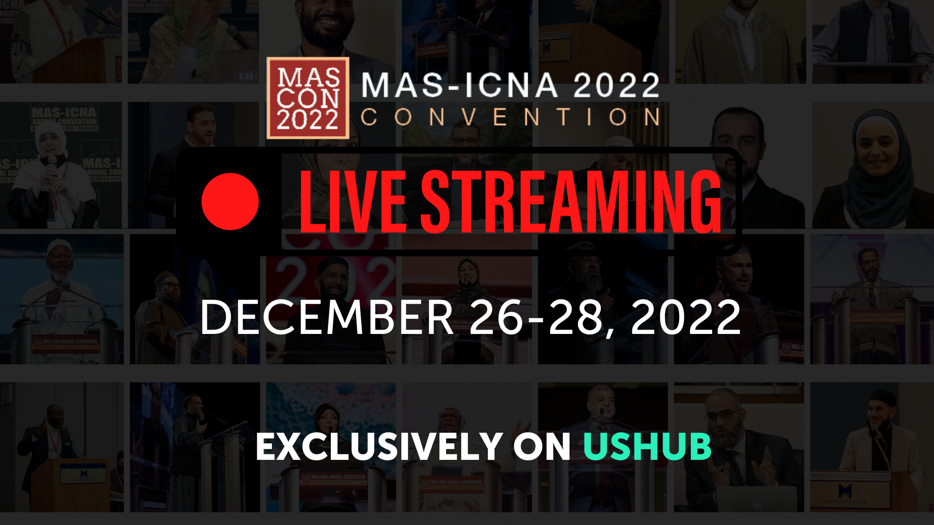 MAS-ICNA Convention Livestream - USHUB - Muslim Streaming Service