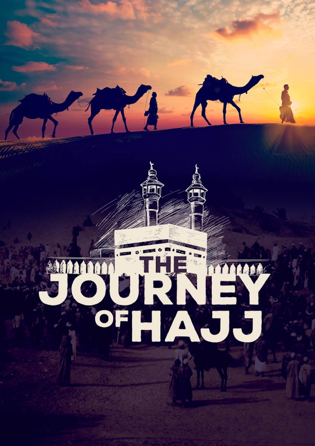 The Journey of Hajj [ENG]