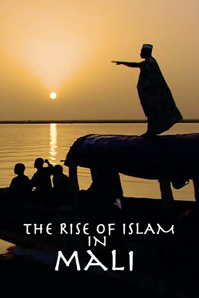The Rise of Islam in Mali 