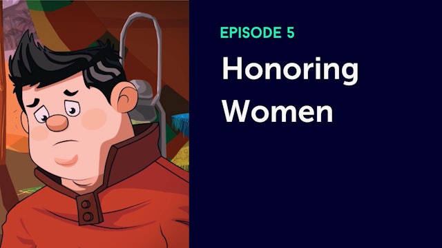 Episode 5: Honoring Women
