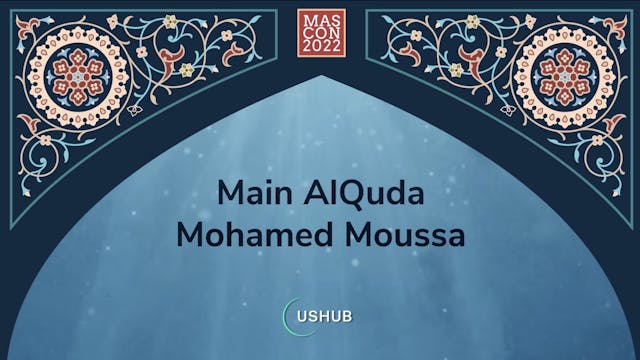 Main AlQuda, Mohamed Moussa (ARABIC)
