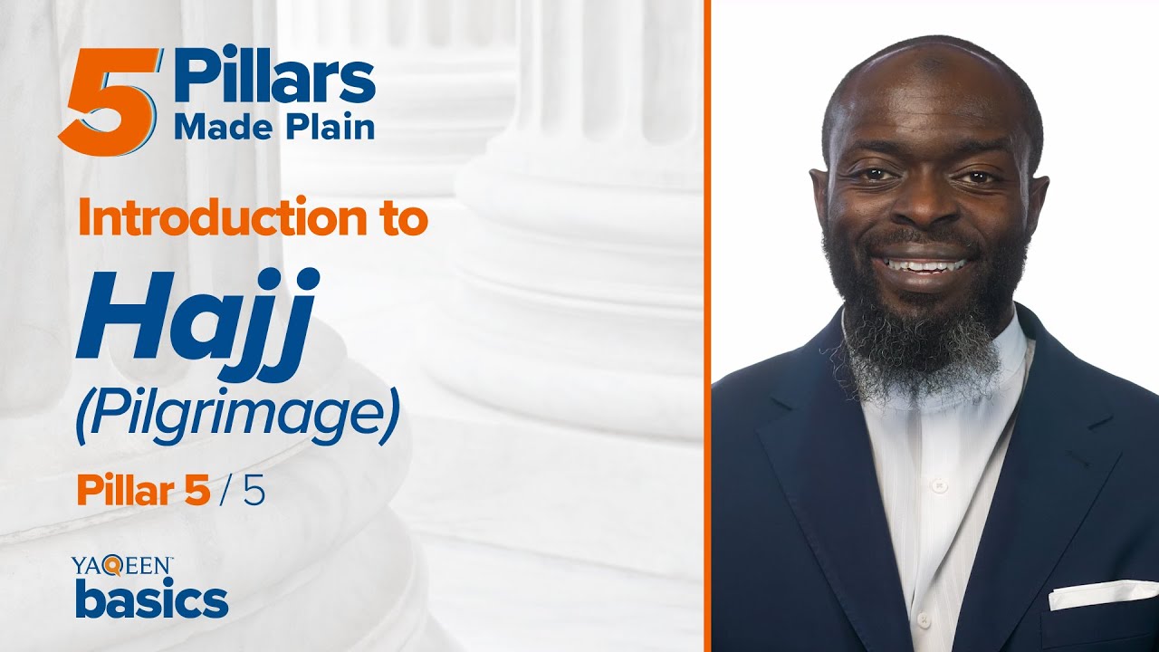 5 Pillars Hajj (Pilgrimage) USHUB Muslim Streaming Service