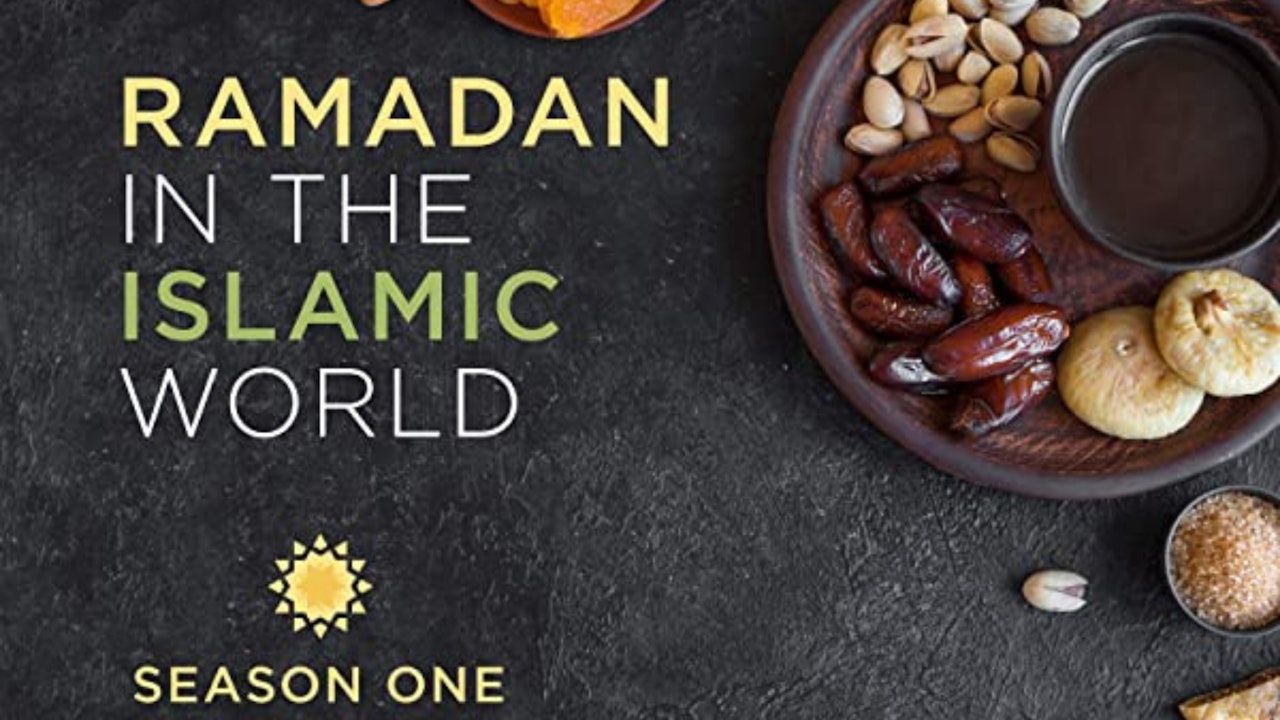Ramadan In The Islamic World Season 1