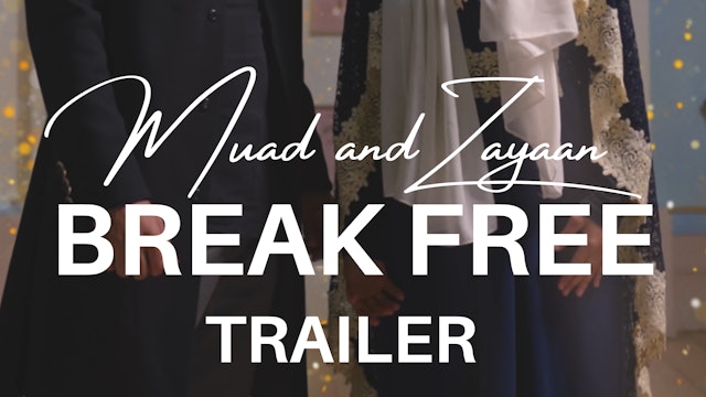 Break Free Trailer