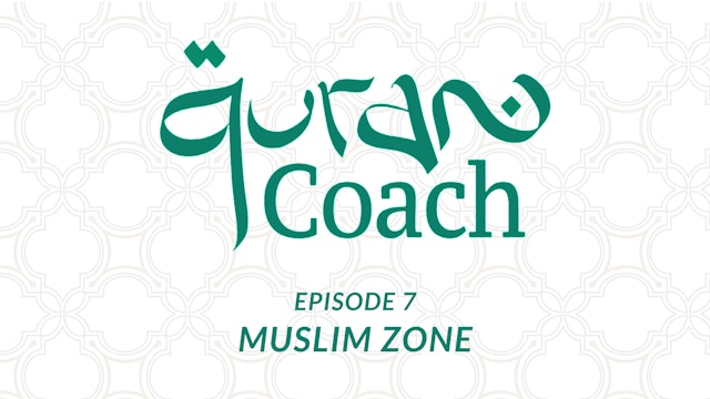 Episode 7: Muslim Zone