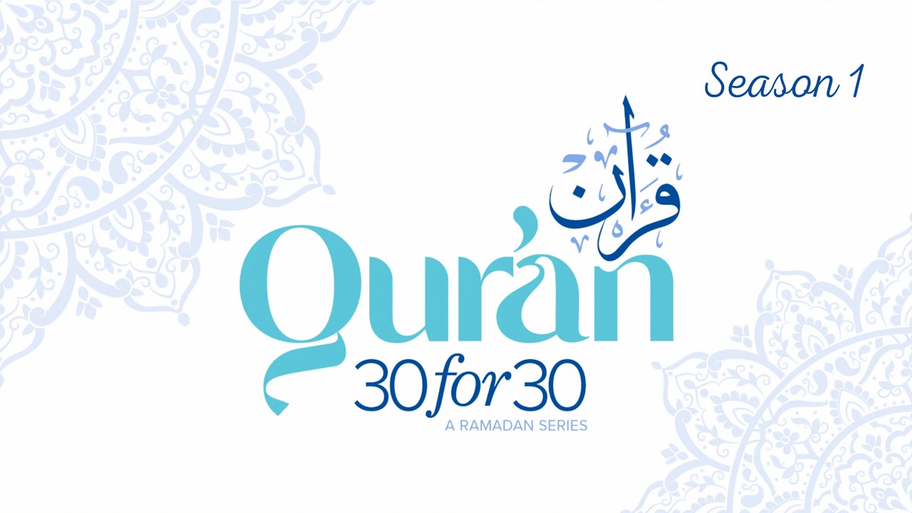 Quran 30 for 30 Season 1