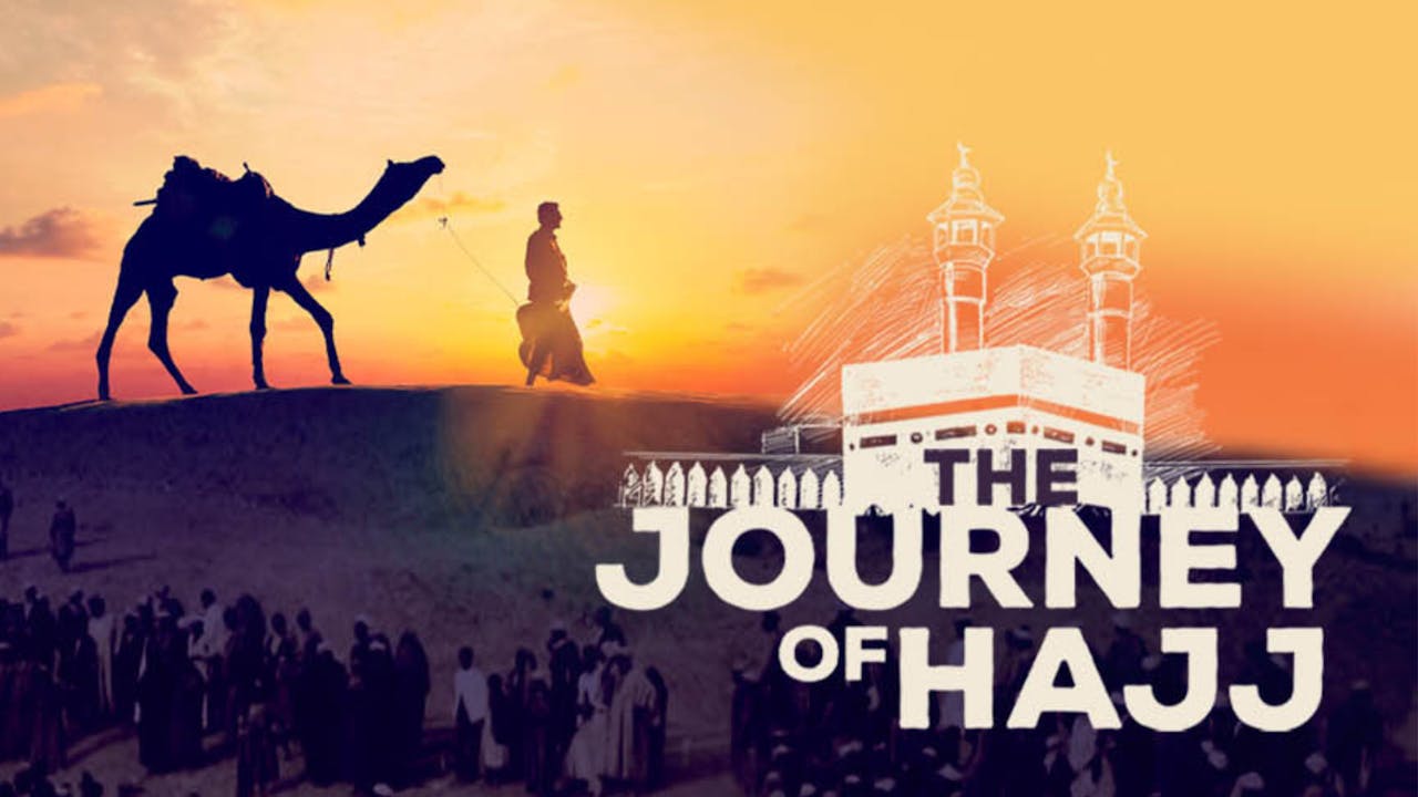 The Journey of Hajj [ENG] USHUB Muslim Streaming Service