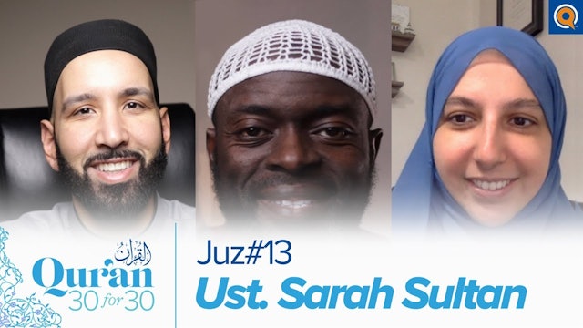 Juz' 13 with Ust. Sarah Sultan