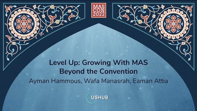 Level Up: Growing with MAS Beyond the Convention