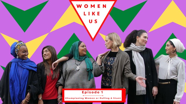 Episode 1: Championing Women Or Pulling A Stunt 
