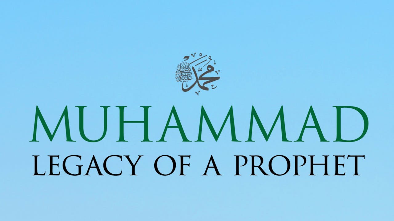 muhammad legacy of a prophet movie
