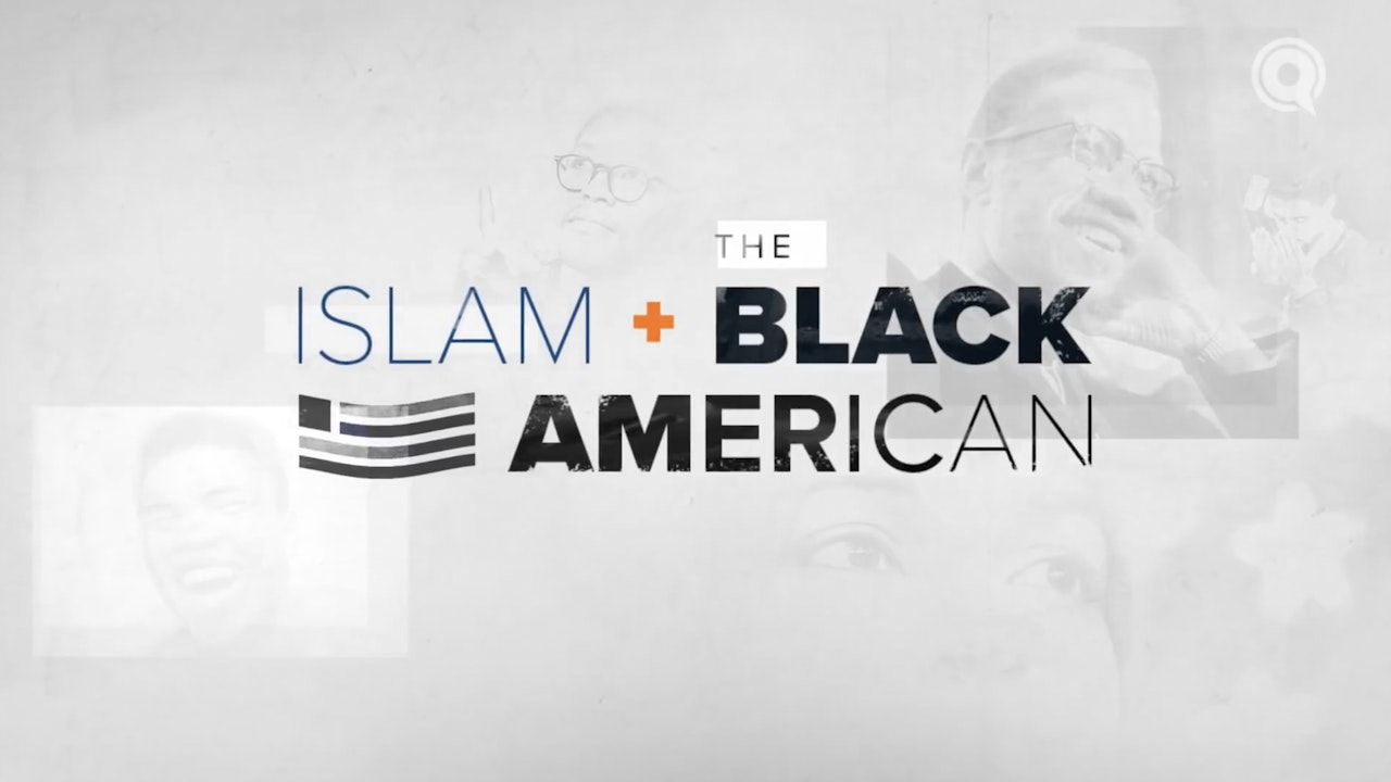 Islam & the Black American