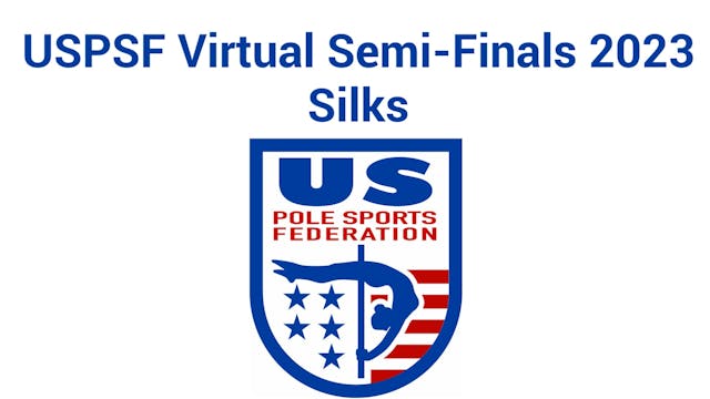 USPSF 2023 SILKS Semi-Finals 