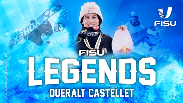 FISU Legends Interview | Spanish Snowboarder Queralt Castellet