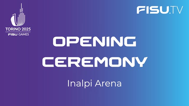 Opening Ceremony (Inalpi Arena)