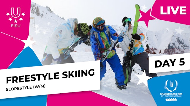 Krasnoyarsk 2019 | Freestyle Skiing | W/M | Slopestyle