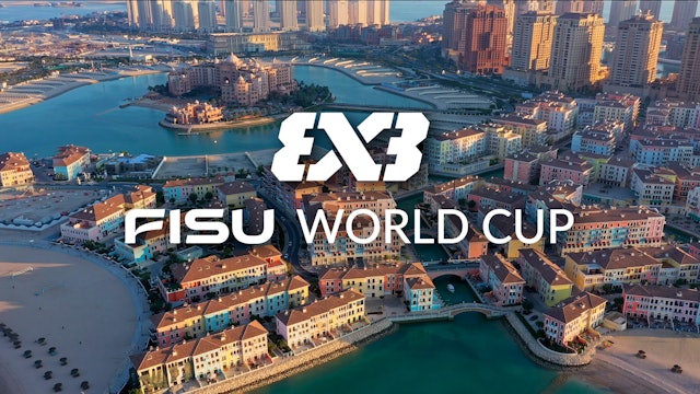 Doha 2023 FISU World Cup 3X3 Basketball  -  Recap Video 