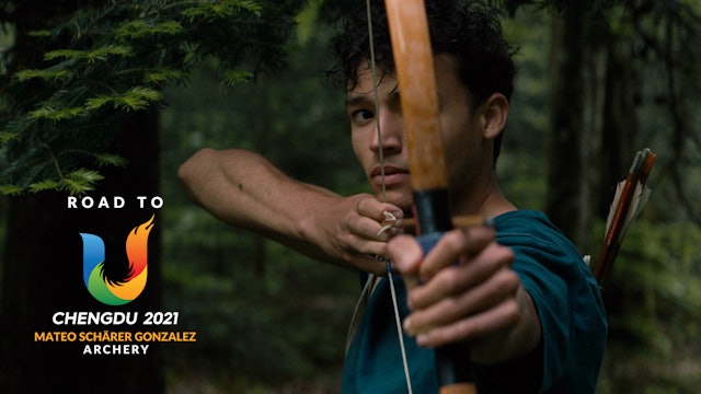 Road To Chengdu: Mateo Schärer Gonzalez, the Archer