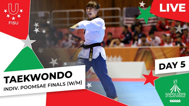 Napoli 2019 | Taekwondo | W/M | Individual Finals | Poomsae