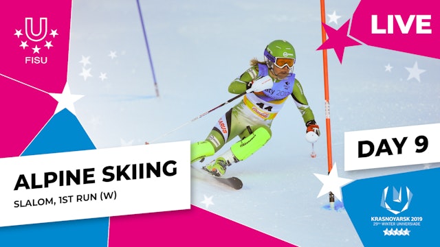 Krasnoyarsk 2019 | Alpine Skiing | Women's Slalom | 1st Run