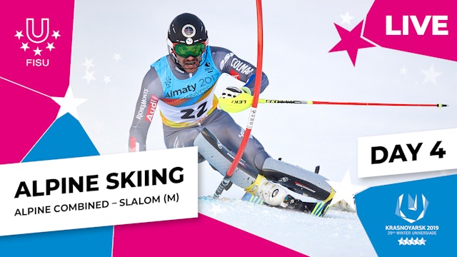 Krasnoyarsk 2019 | Alpine Skiing | Men's Combined Slalom