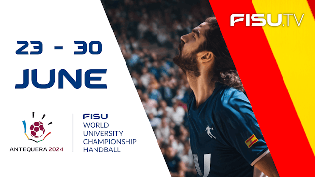 Antequerra 2024 FISU Championship Handball Finals