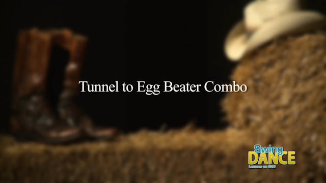 Swing Dance #25 - Tunnel to Egg Beater Combo
