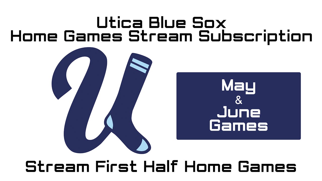 2024 Utica Blue Sox Home Games 05/31 - 06/28 