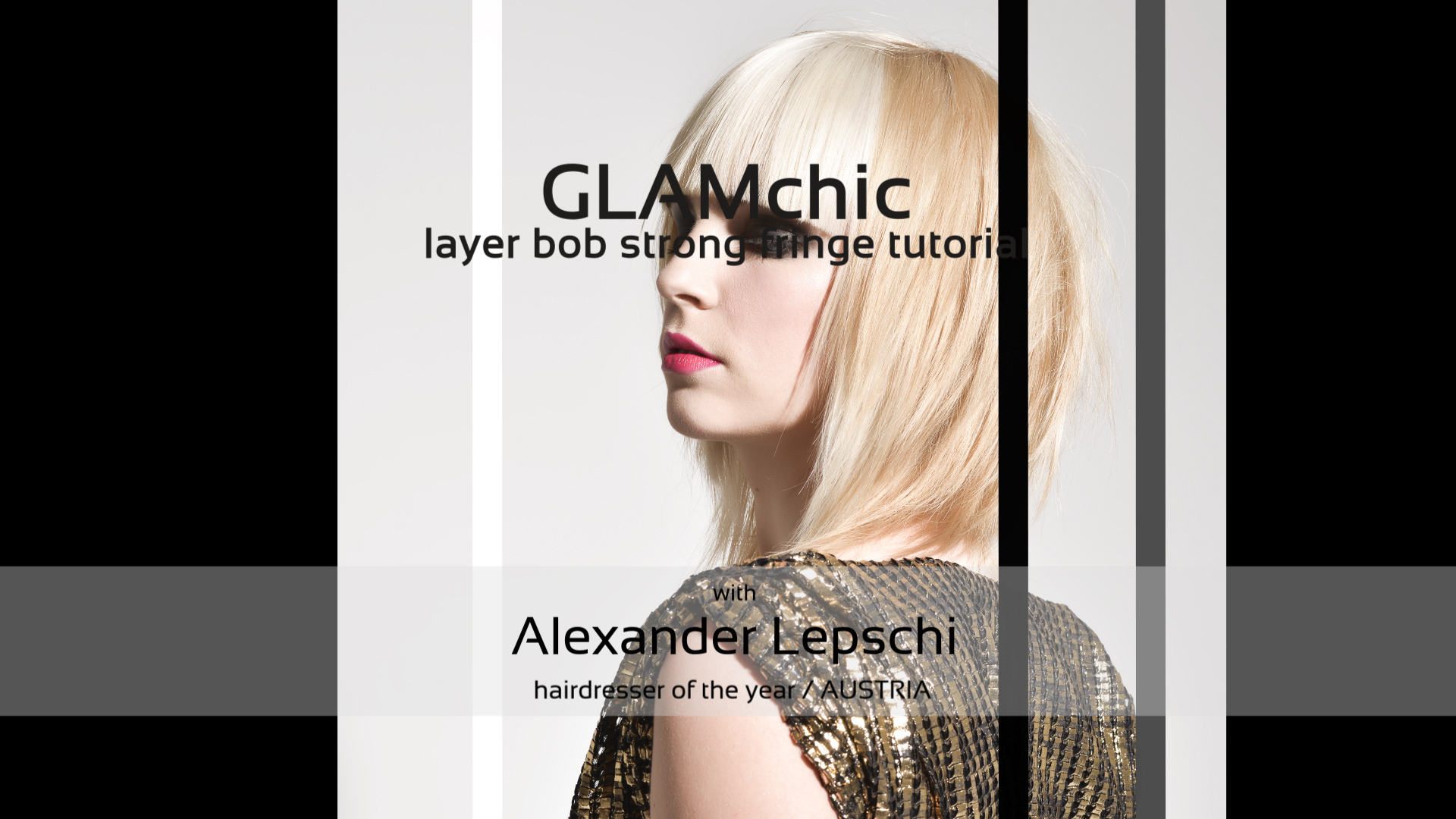 GLAM chic - HAIRCUT TUTORIAL