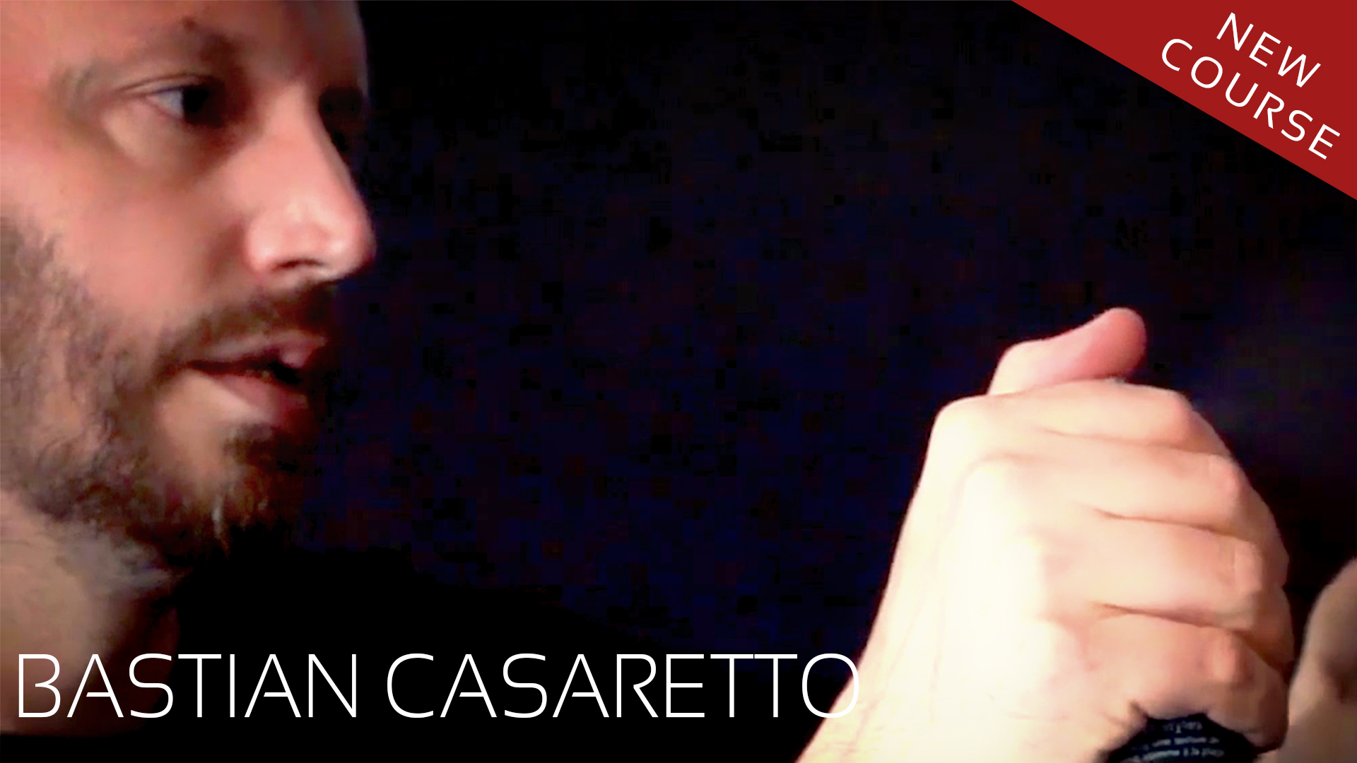 COURSES - BASTIAN CASARETTO